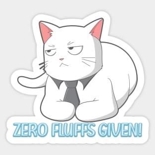 Zero Fluffs Given! Cat Sticker